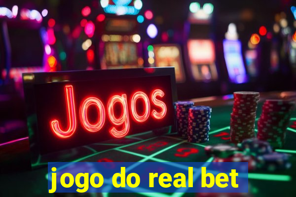 jogo do real bet